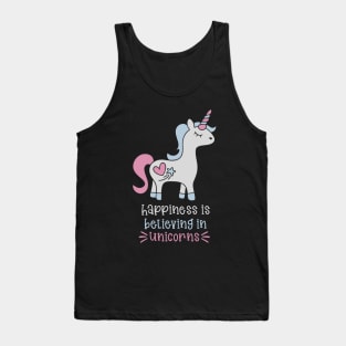 Happiness is believing in unicorns Tank Top